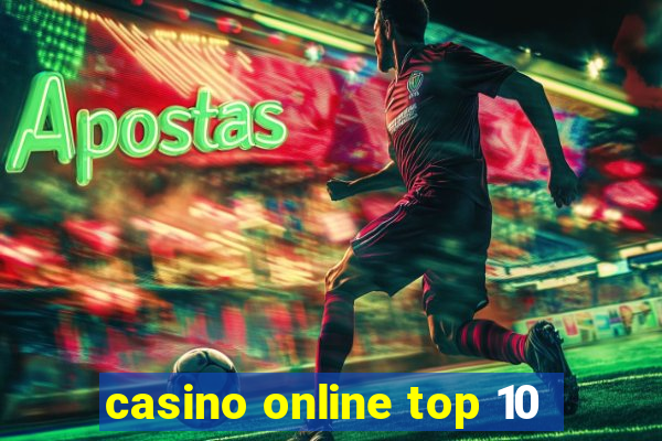 casino online top 10