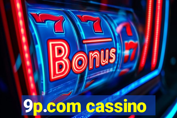 9p.com cassino