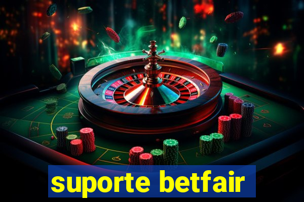 suporte betfair