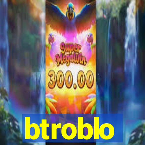 btroblo