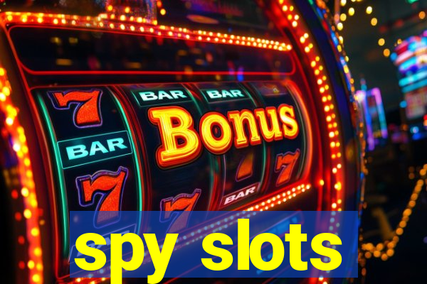 spy slots