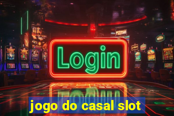 jogo do casal slot