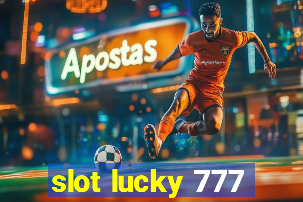 slot lucky 777