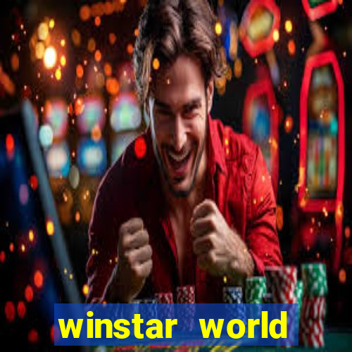 winstar world resort and casino