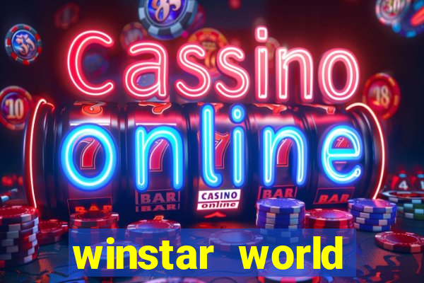 winstar world resort and casino