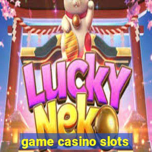 game casino slots