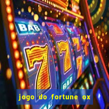 jogo do fortune ox demo grátis