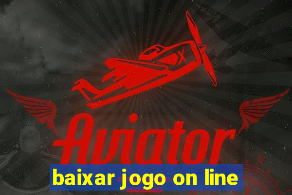 baixar jogo on line