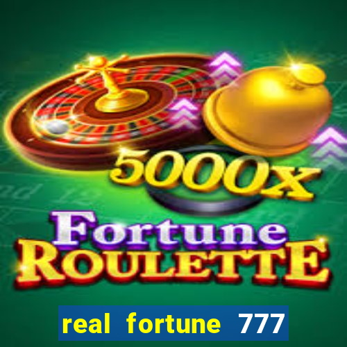 real fortune 777 paga mesmo