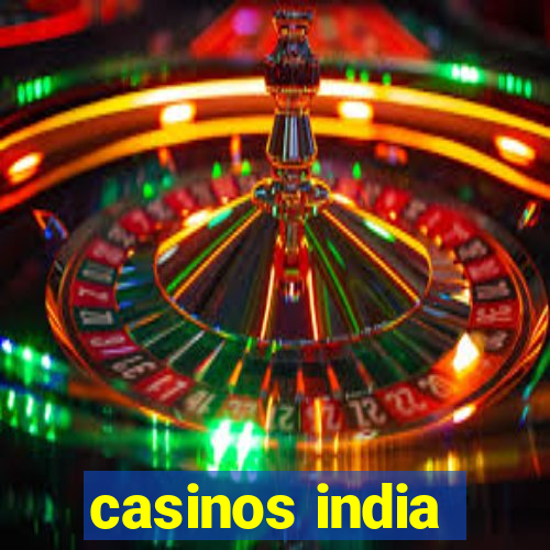 casinos india