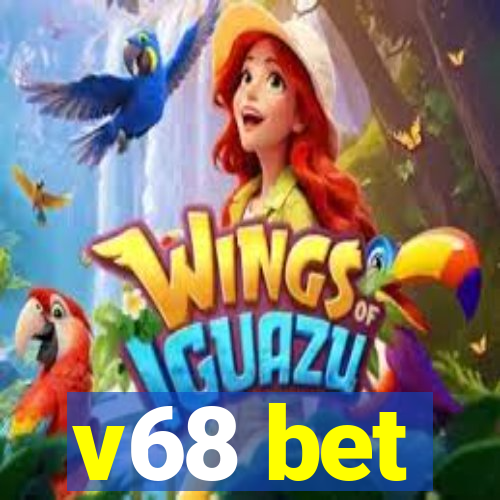 v68 bet