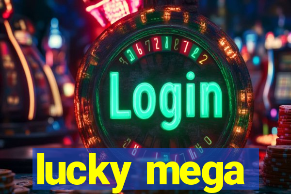 lucky mega