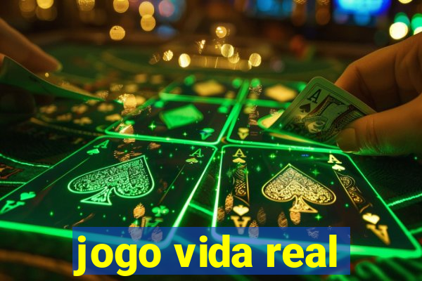 jogo vida real