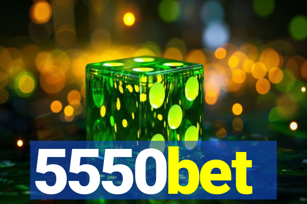 5550bet