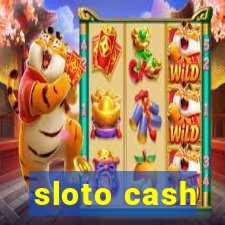 sloto cash