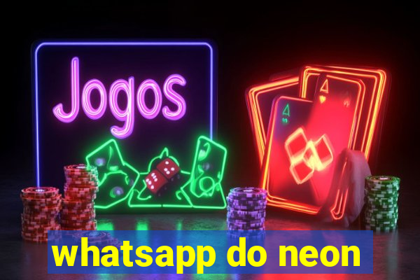 whatsapp do neon