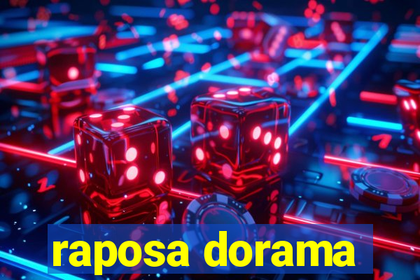 raposa dorama