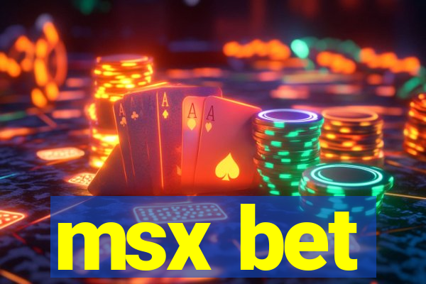 msx bet