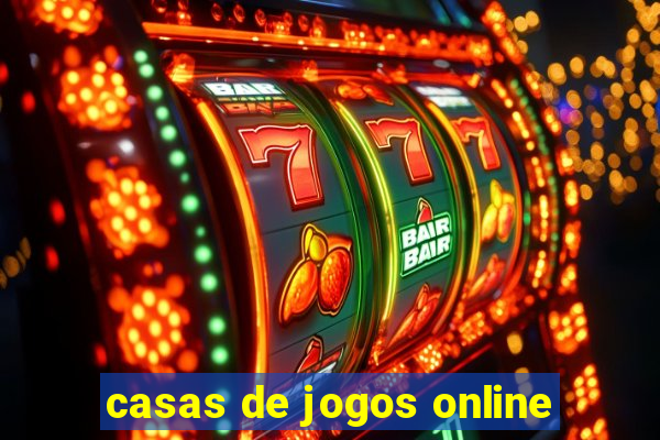 casas de jogos online