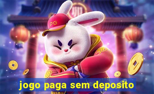 jogo paga sem deposito