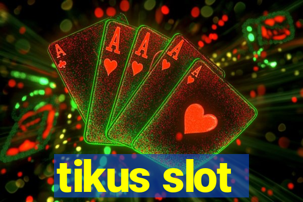 tikus slot