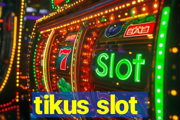 tikus slot