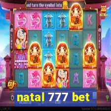 natal 777 bet