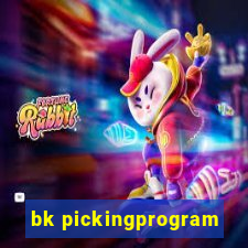 bk pickingprogram