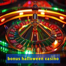 bonus halloween casino