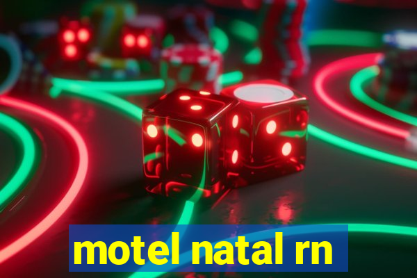 motel natal rn