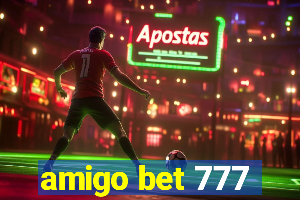 amigo bet 777