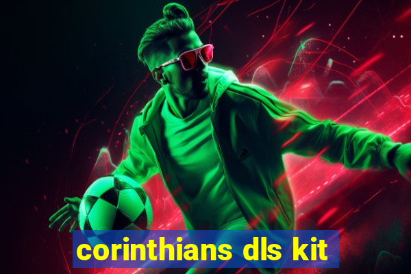 corinthians dls kit