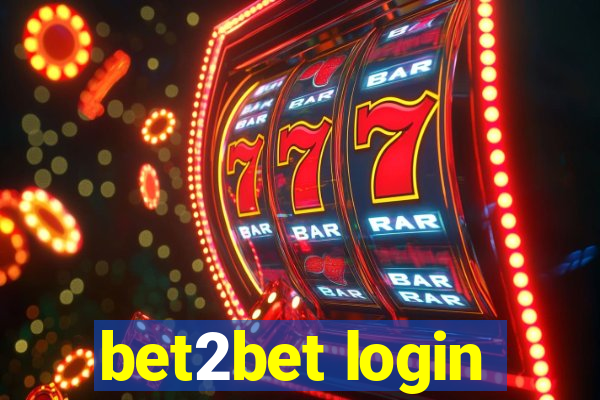 bet2bet login