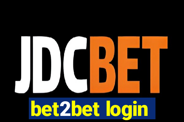 bet2bet login