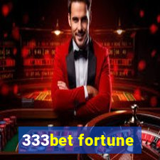 333bet fortune