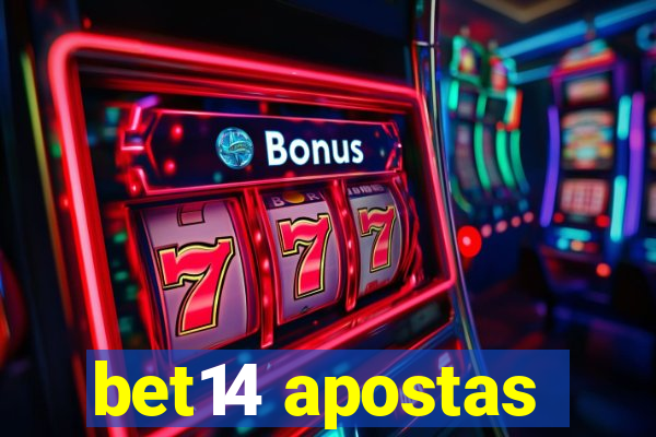 bet14 apostas