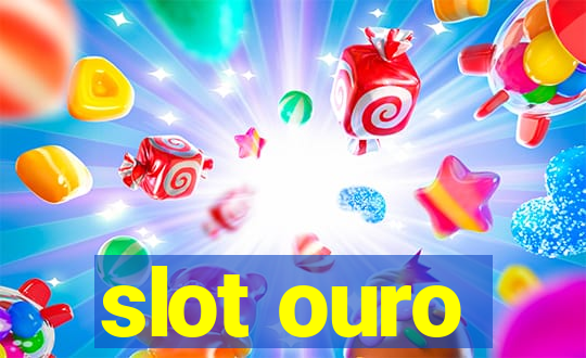 slot ouro