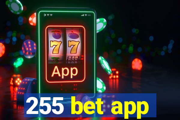 255 bet app