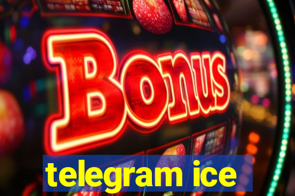 telegram ice