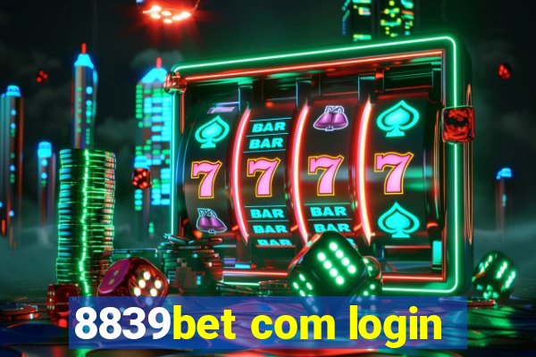 8839bet com login