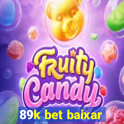 89k bet baixar