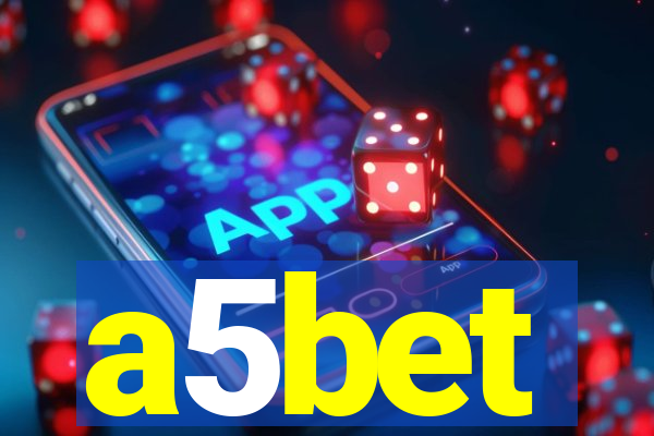 a5bet