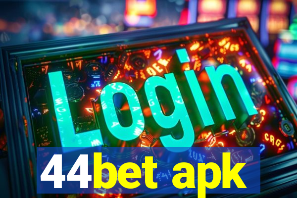 44bet apk