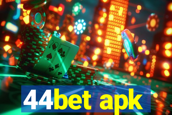 44bet apk