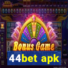 44bet apk