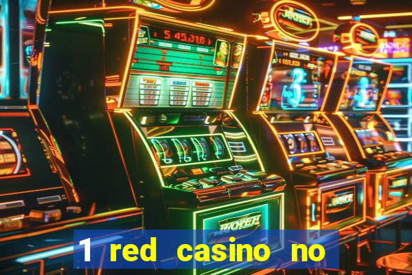 1 red casino no deposit bonus