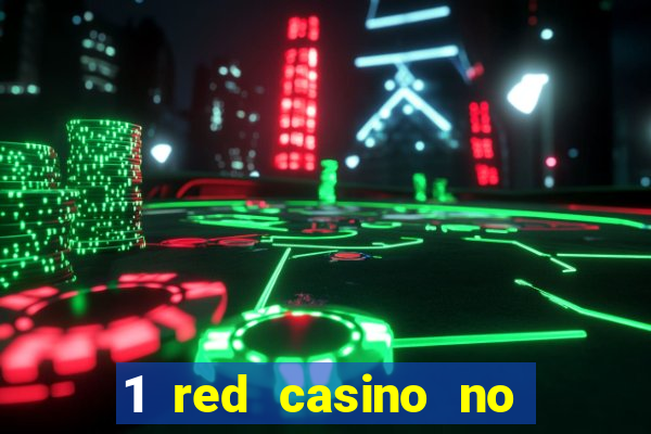 1 red casino no deposit bonus