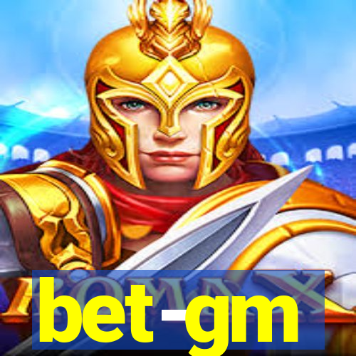 bet-gm