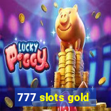 777 slots gold