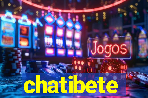 chatibete